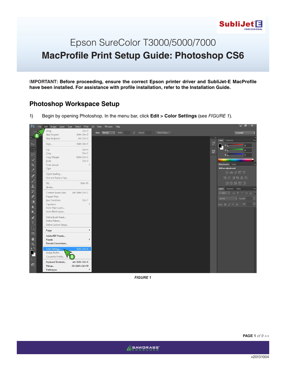 Xpres SubliJet E Epson SureColor T7000 (Mac ICC Profile Setup): Print & Setup Guide Photoshop CS6 User Manual | 9 pages