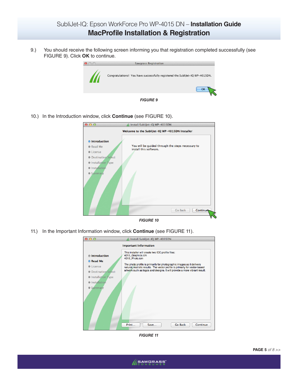 Macprofile installation & registration | Xpres SubliJet IQ Epson WP-4015 (Mac ICC Profile Setup): Printer/Profile Installation Guide User Manual | Page 14 / 17