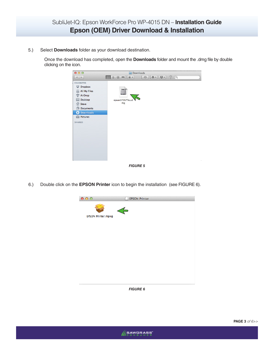 Epson (oem) driver download & installation | Xpres SubliJet IQ Epson WP-4015 (Mac ICC Profile Setup): Printer/Profile Installation Guide User Manual | Page 6 / 17