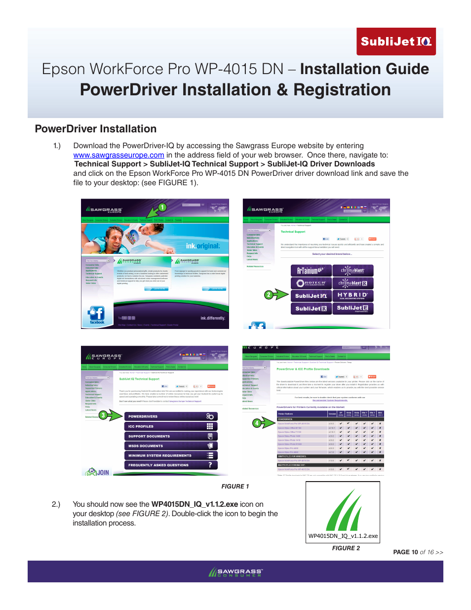 Powerdriver installation & registration, Powerdriver installation | Xpres SubliJet IQ Epson WP-4015 (Power Driver Setup): Power Driver Installation Guide User Manual | Page 10 / 16
