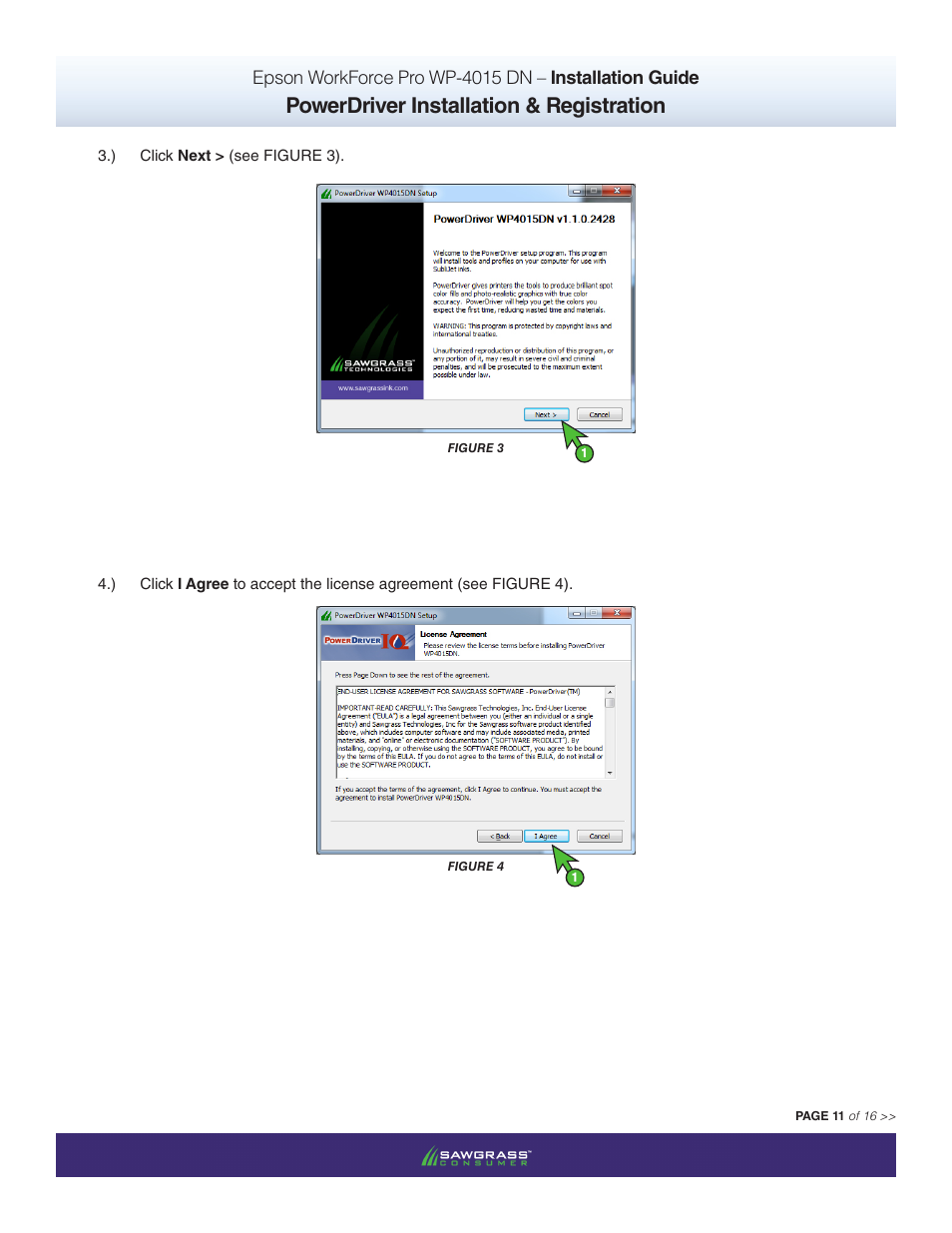 Powerdriver installation & registration | Xpres SubliJet IQ Epson WP-4015 (Power Driver Setup): Power Driver Installation Guide User Manual | Page 11 / 16