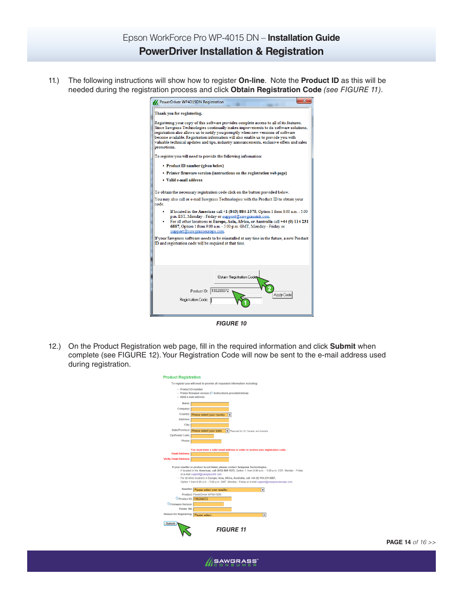 Powerdriver installation & registration | Xpres SubliJet IQ Epson WP-4015 (Power Driver Setup): Power Driver Installation Guide User Manual | Page 14 / 16