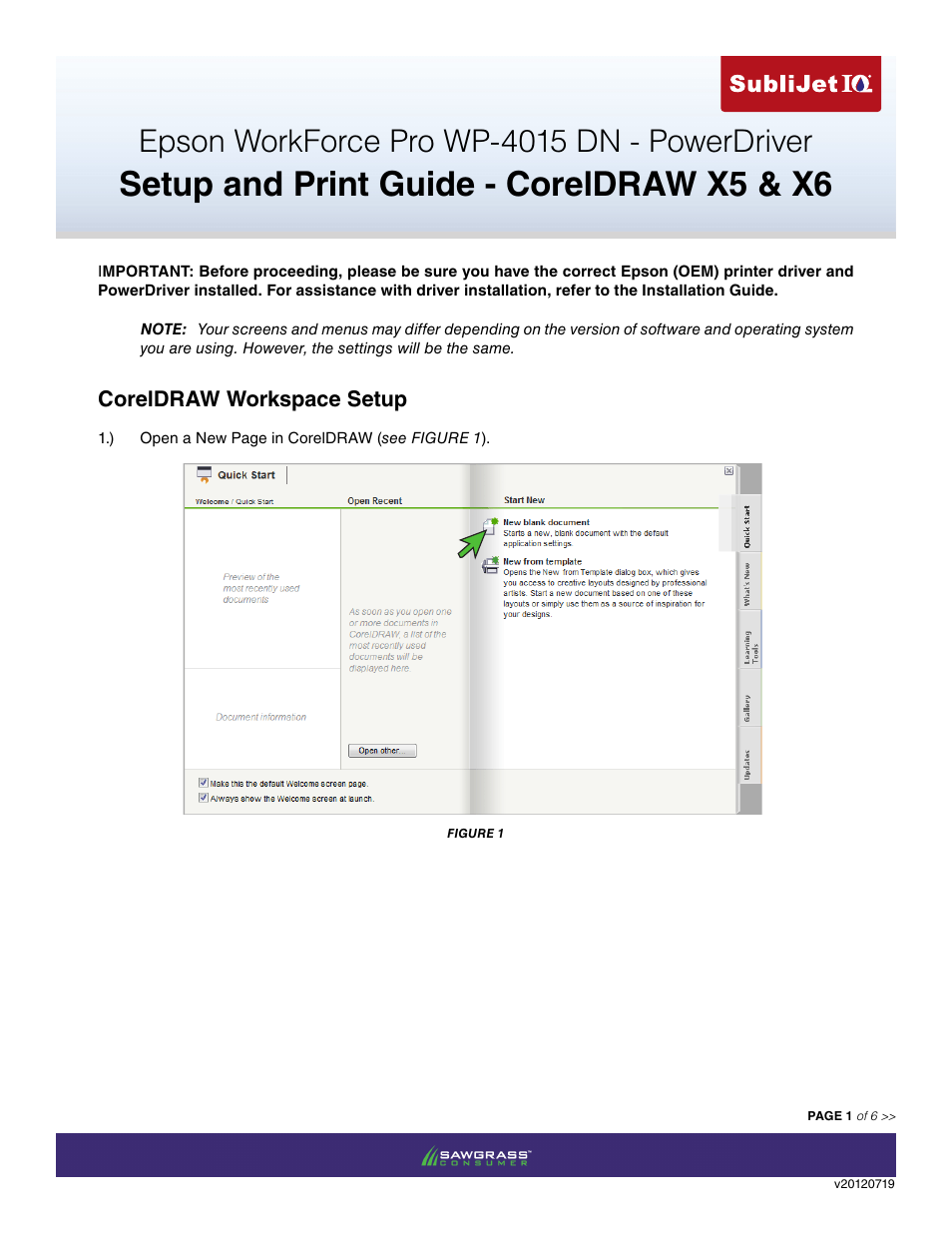 Xpres SubliJet IQ Epson WP-4015 (Power Driver Setup): Print & Setup Guide CorelDRAW X5 - X6 User Manual | 6 pages