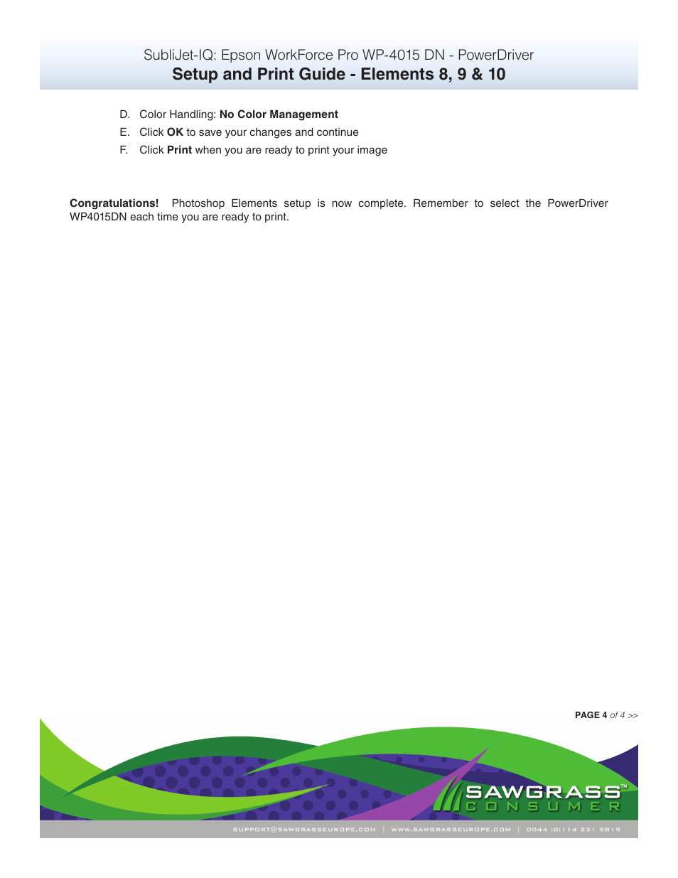 Setup and print guide - elements 8, 9 & 10 | Xpres SubliJet IQ Epson WP-4015 (Power Driver Setup): Print & Setup Guide Adobe Photoshop Elements 8 - 10 User Manual | Page 4 / 4