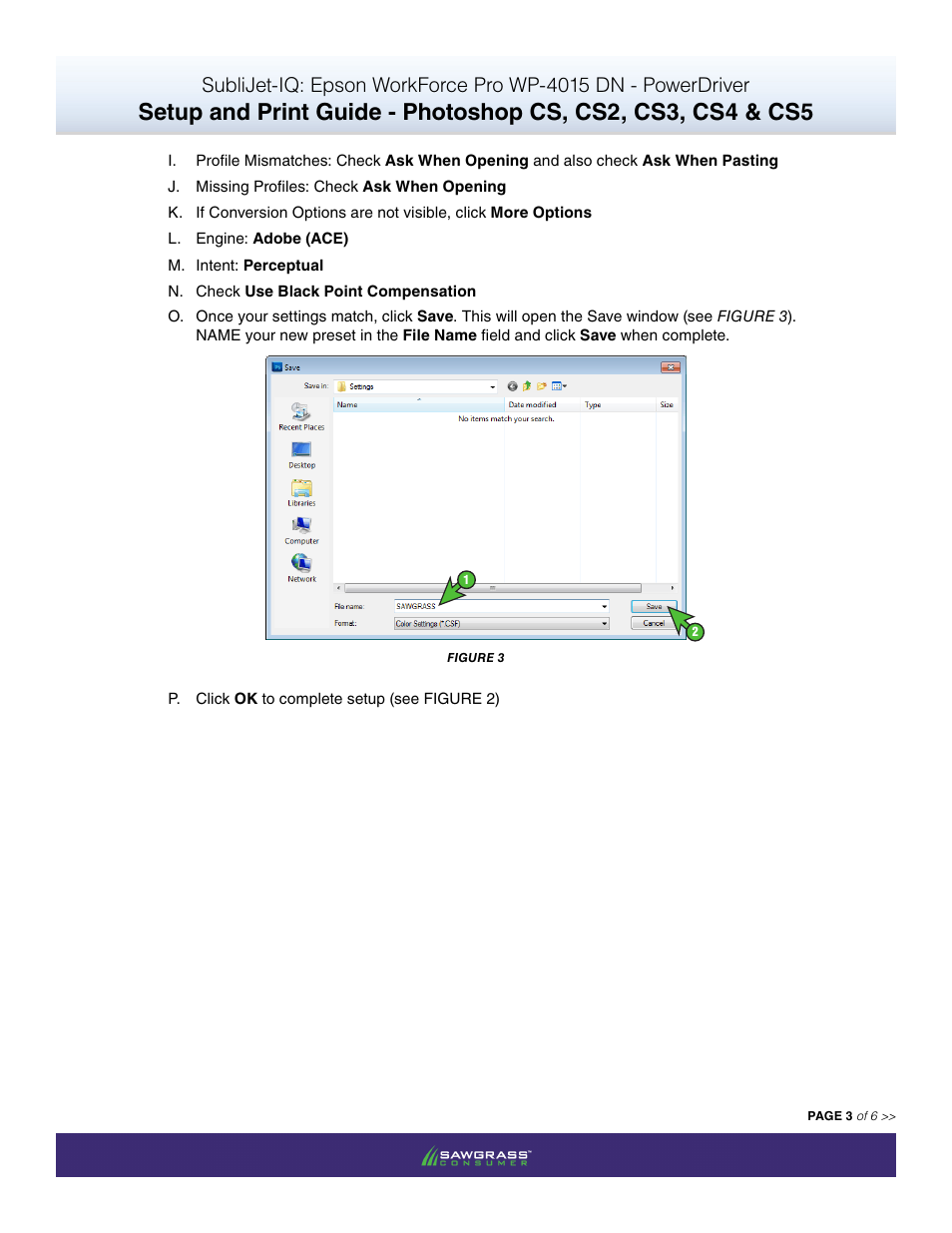 Xpres SubliJet IQ Epson WP-4015 (Power Driver Setup): Print & Setup Guide Adobe Photoshop CS - CS5 User Manual | Page 3 / 6