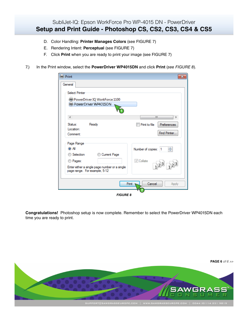 Xpres SubliJet IQ Epson WP-4015 (Power Driver Setup): Print & Setup Guide Adobe Photoshop CS - CS5 User Manual | Page 6 / 6