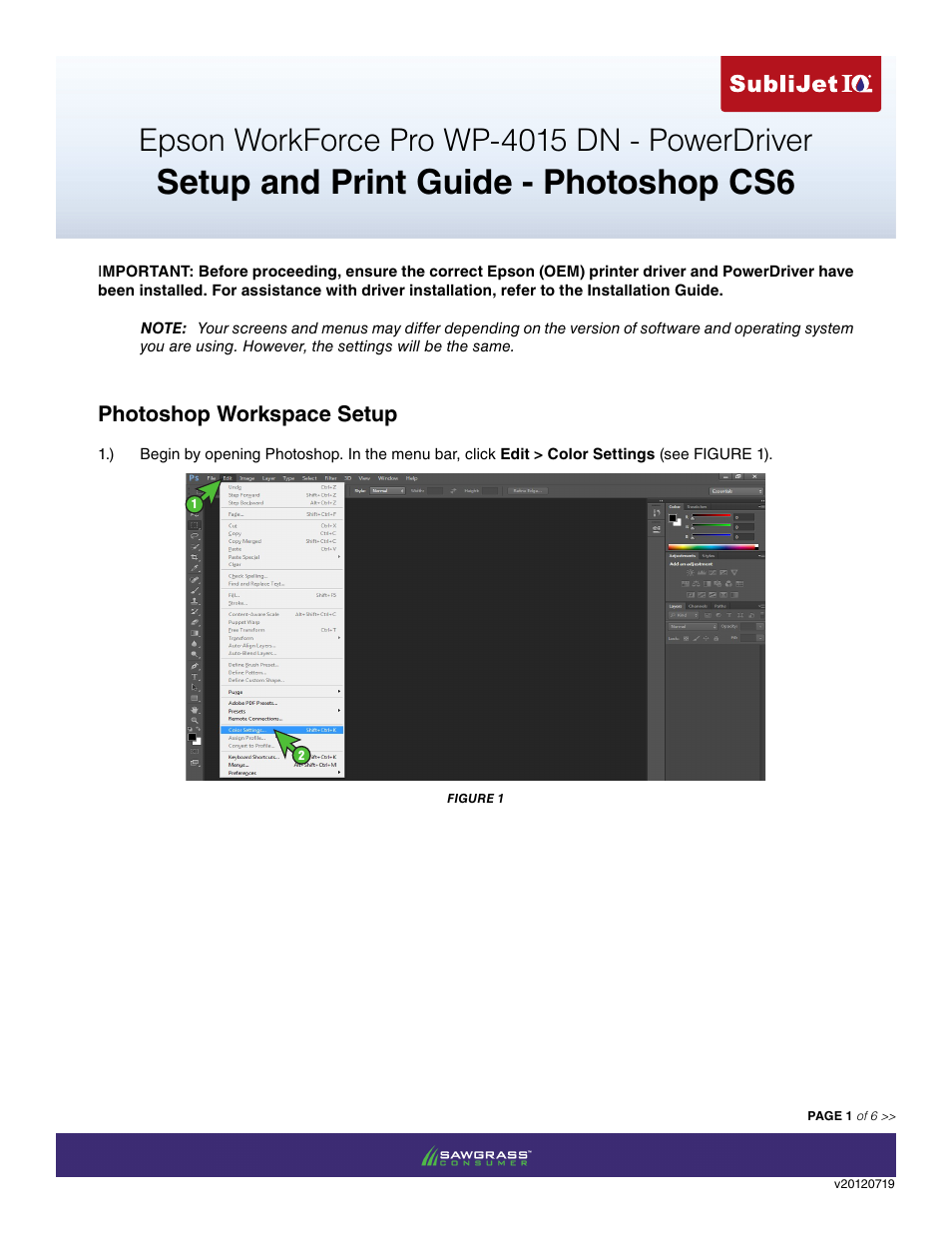 Xpres SubliJet IQ Epson WP-4015 (Power Driver Setup): Print & Setup Guide Adobe Photoshop CS6 User Manual | 6 pages