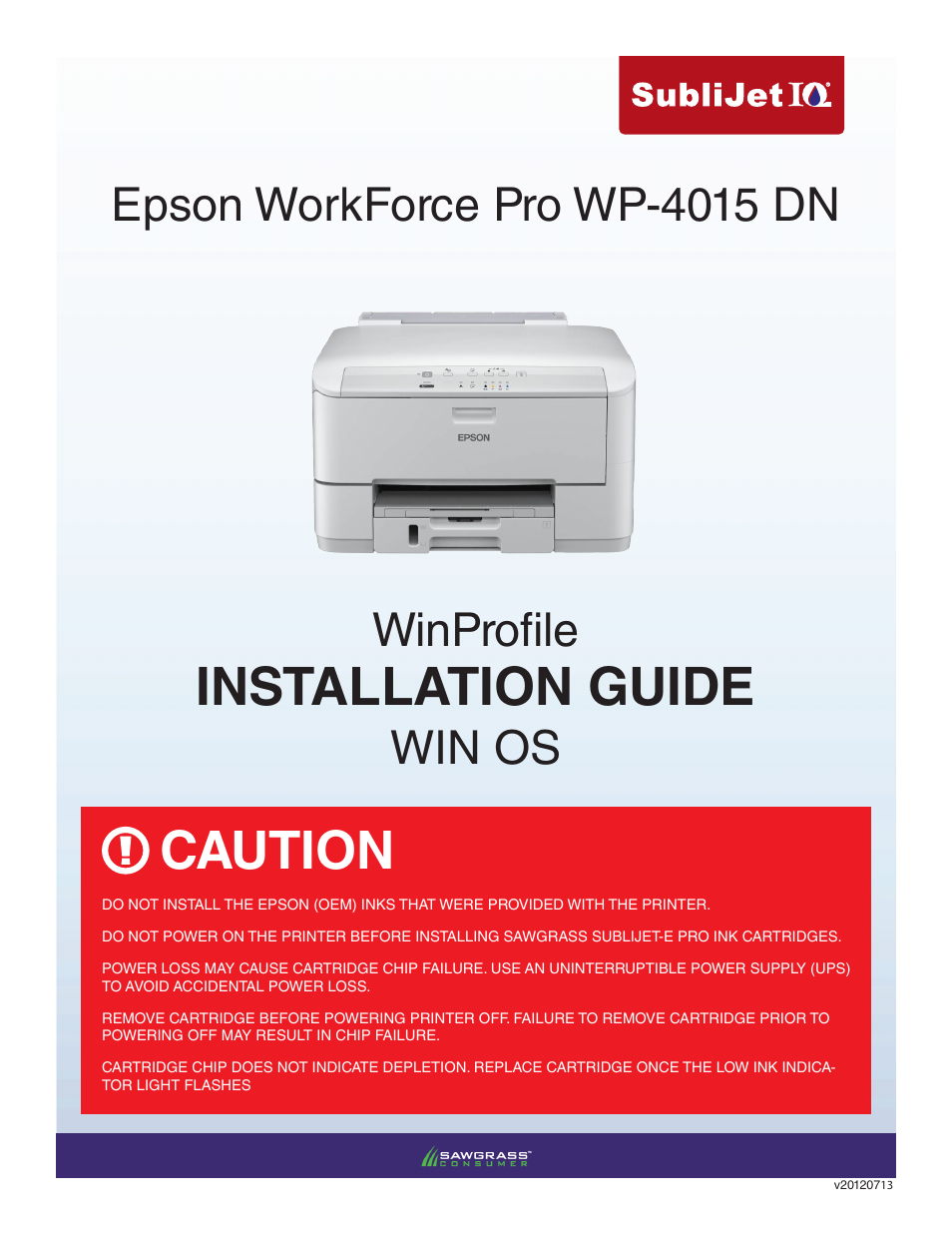 Xpres SubliJet IQ Epson WP-4015 (Windows ICC Profile Setup): Printer/Profile Installation Guide User Manual | 15 pages