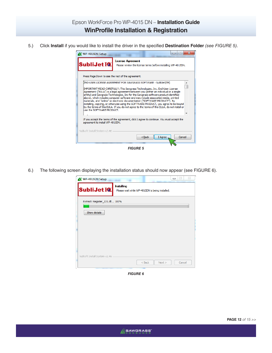 Winprofile installation & registration | Xpres SubliJet IQ Epson WP-4015 (Windows ICC Profile Setup): Printer/Profile Installation Guide User Manual | Page 12 / 15