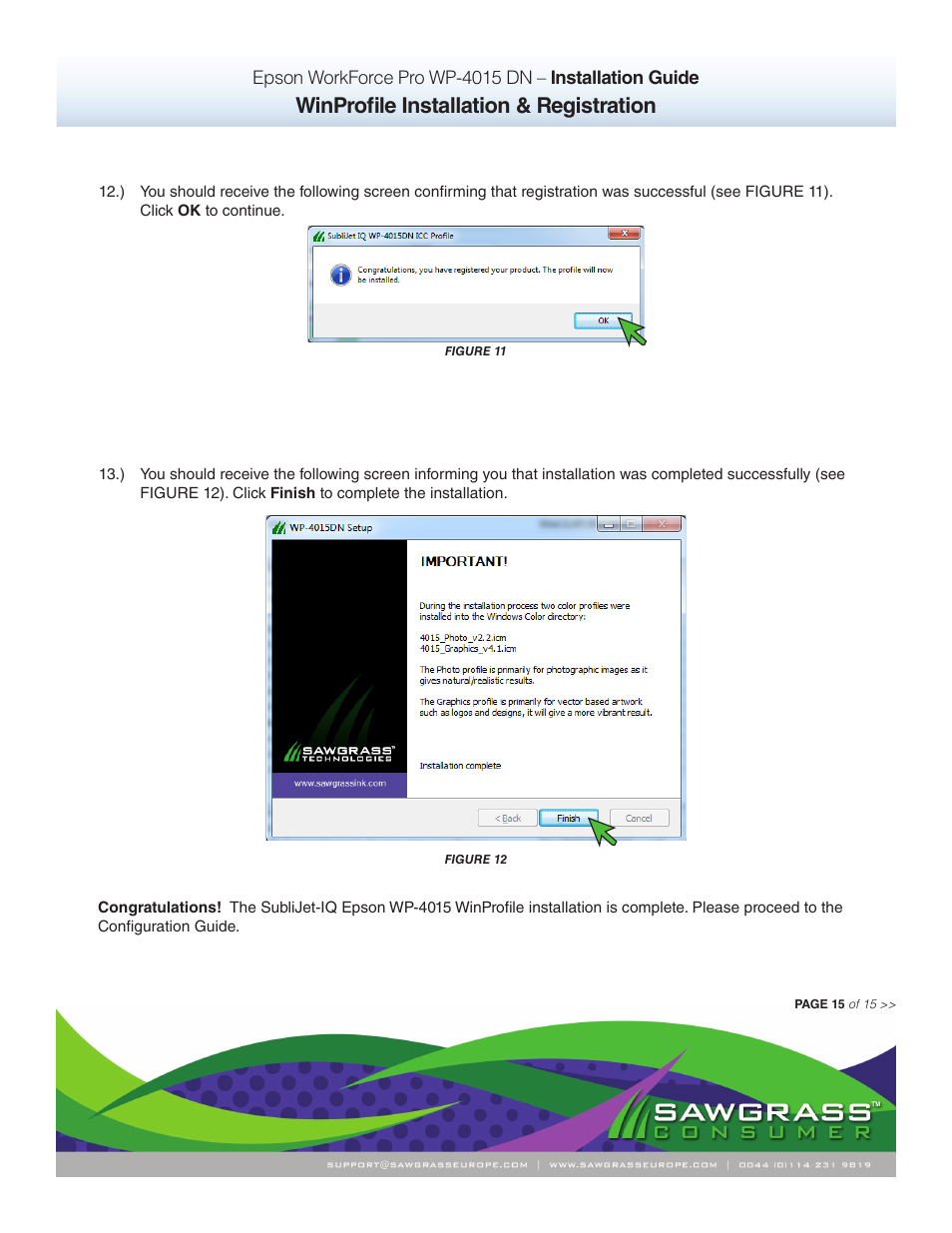 Winprofile installation & registration | Xpres SubliJet IQ Epson WP-4015 (Windows ICC Profile Setup): Printer/Profile Installation Guide User Manual | Page 15 / 15
