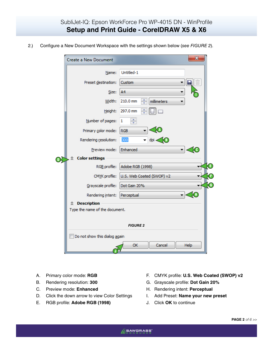Setup and print guide - coreldraw x5 & x6 | Xpres SubliJet IQ Epson WP-4015 (Windows ICC Profile Setup): Print & Setup Guide CorelDRAW X5 - X6 User Manual | Page 2 / 6