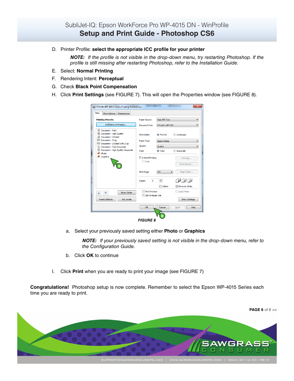 Setup and print guide - photoshop cs6 | Xpres SubliJet IQ Epson WP-4015 (Windows ICC Profile Setup): Print & Setup Guide Adobe Photoshop CS6 User Manual | Page 6 / 6
