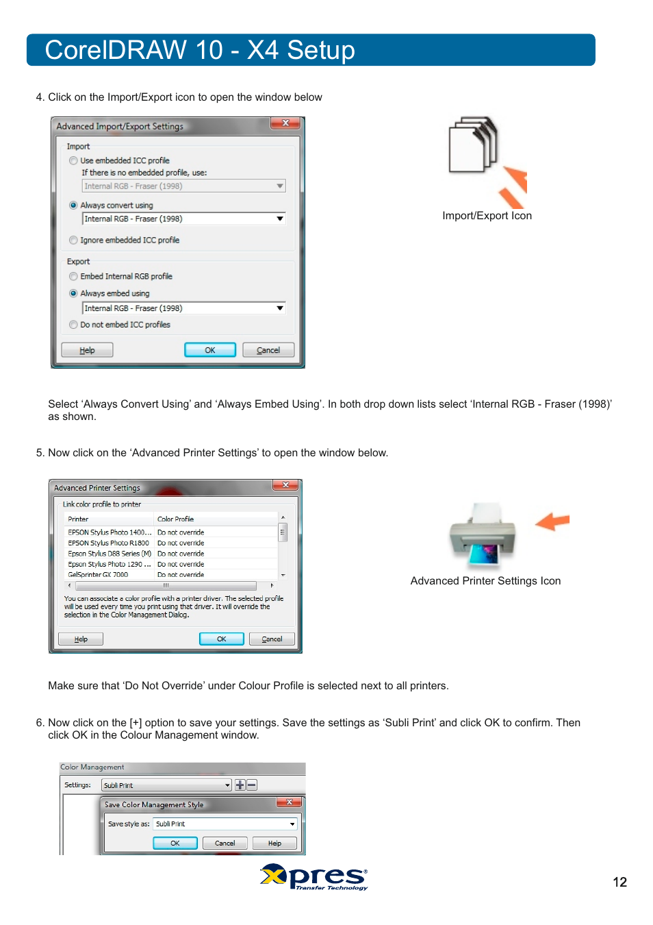 Coreldraw 10 - x4 setup | Xpres Subli Print Ricoh GX7000 User Manual | Page 14 / 25