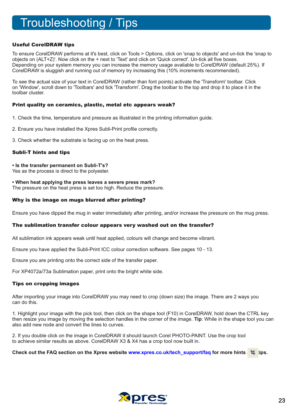 Troubleshooting / tips | Xpres Subli Print Ricoh GX7000 User Manual | Page 25 / 25