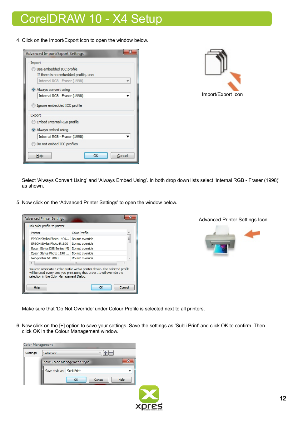 Coreldraw 10 - x4 setup | Xpres Subli Print Ricoh GXe7700N User Manual | Page 14 / 25