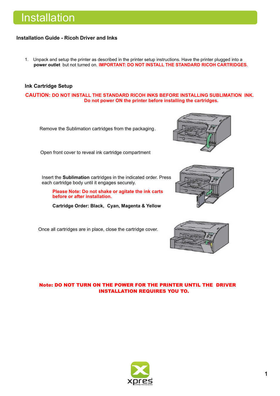 Installation | Xpres Subli Print Ricoh GXe7700N User Manual | Page 3 / 25