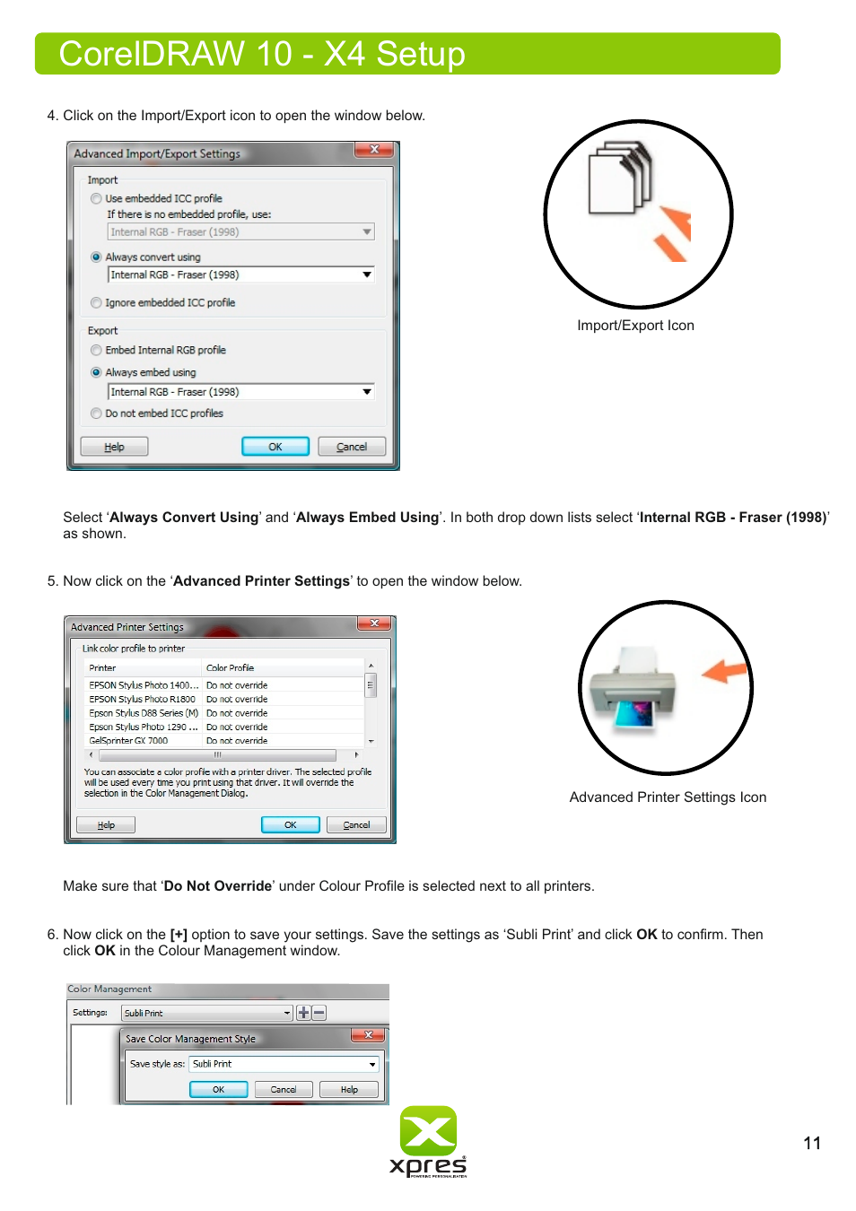 Coreldraw 10 - x4 setup | Xpres Subli Print Ricoh SG3110DN User Manual | Page 13 / 25