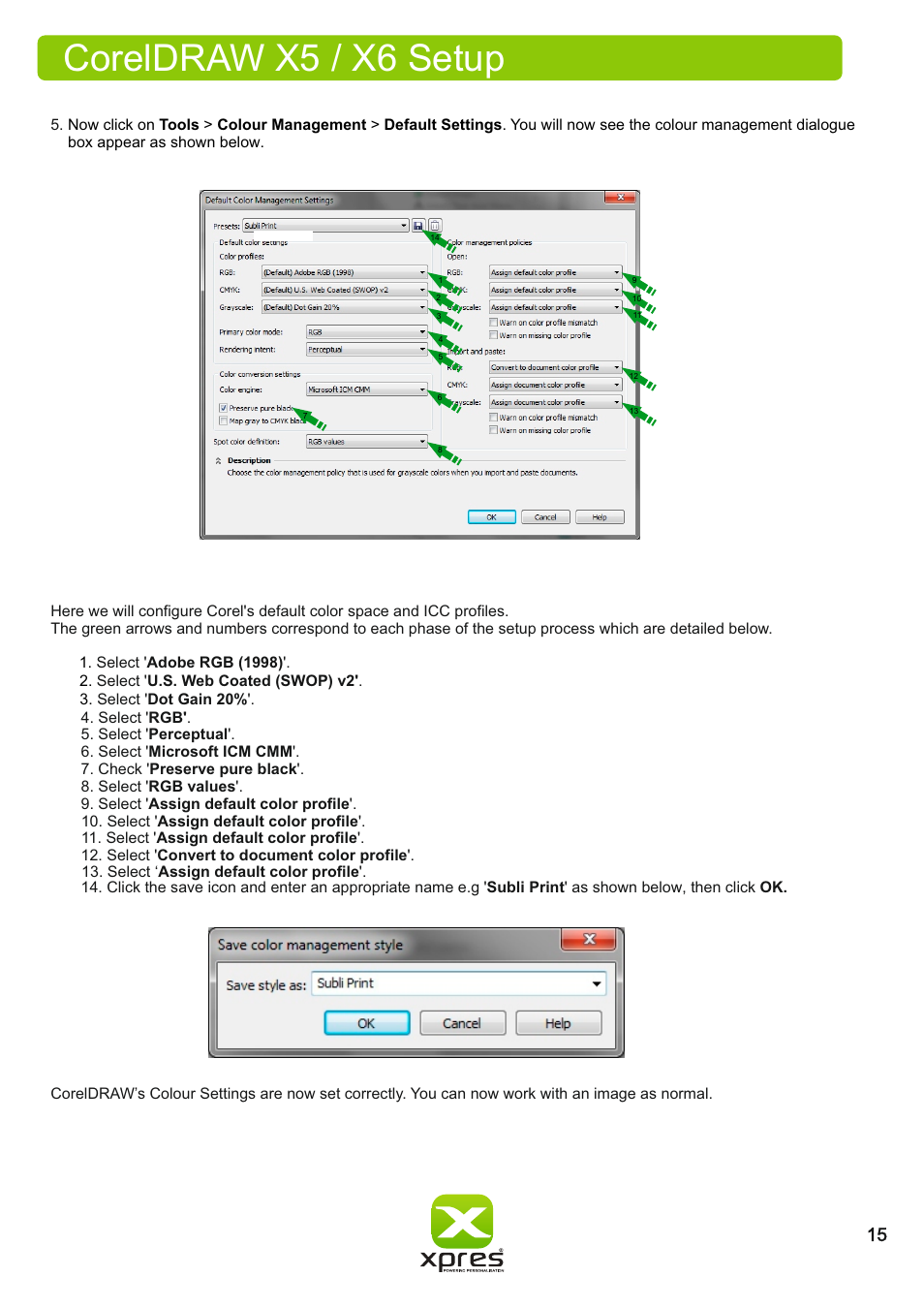 Coreldraw x5 / x6 setup | Xpres Subli Print Ricoh SG3110DN User Manual | Page 17 / 25