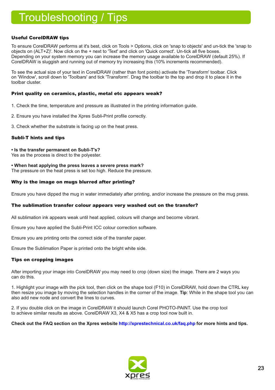 Troubleshooting / tips | Xpres Subli Print Ricoh SG3110DN User Manual | Page 25 / 25