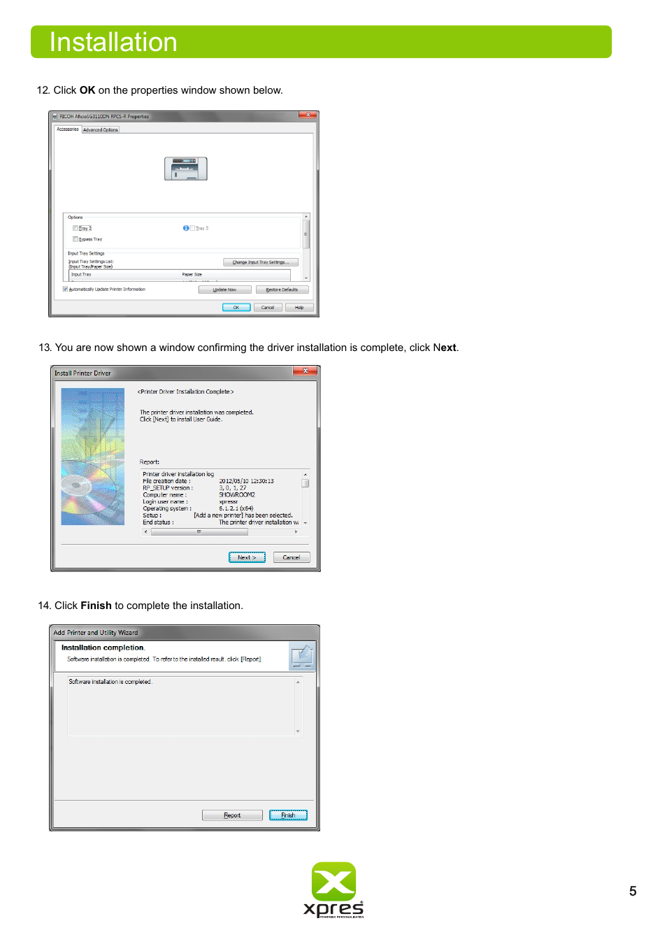 Installation | Xpres Subli Print Ricoh SG3110DN User Manual | Page 7 / 25