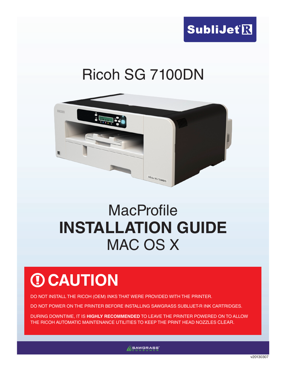 Xpres SubliJet R Ricoh SG7100DN (Mac ICC Profile Setup): Printer/Profile Installation Guide User Manual | 18 pages