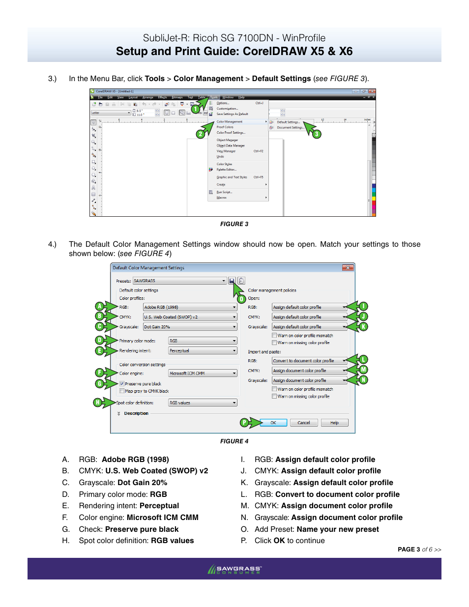 Setup and print guide: coreldraw x5 & x6, Sublijet-r: ricoh sg 7100dn - winprofile | Xpres SubliJet R Ricoh SG7100DN (Windows ICC Profile Setup): Print & Setup Guide CorelDRAW X5 - X6 User Manual | Page 3 / 6