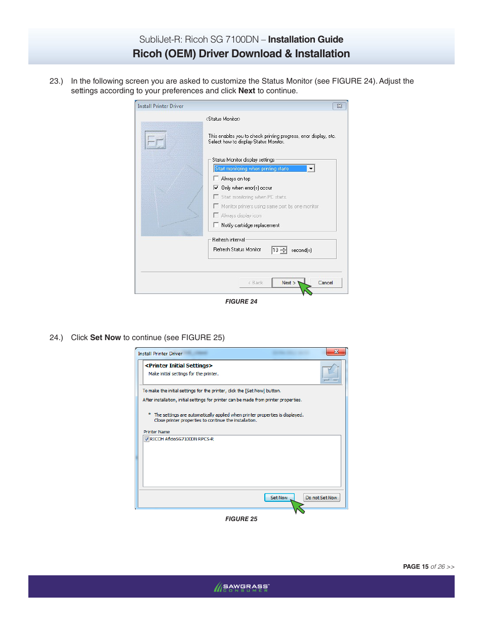 Ricoh (oem) driver download & installation | Xpres SubliJet R Ricoh SG7100DN (Windows Power Driver Setup): Power Driver Installation Guide User Manual | Page 15 / 26