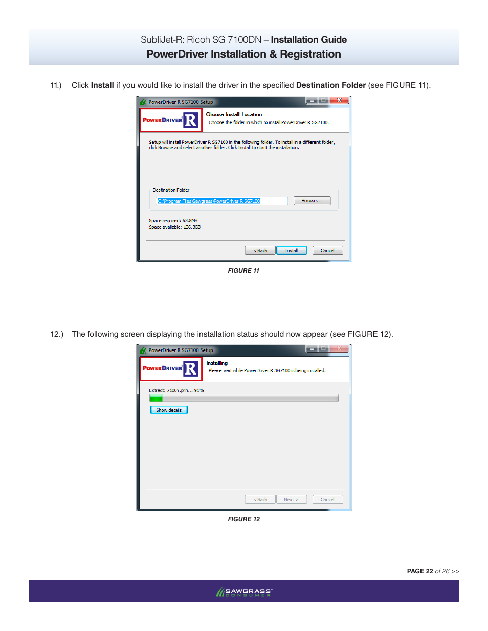 Powerdriver installation & registration | Xpres SubliJet R Ricoh SG7100DN (Windows Power Driver Setup): Power Driver Installation Guide User Manual | Page 22 / 26