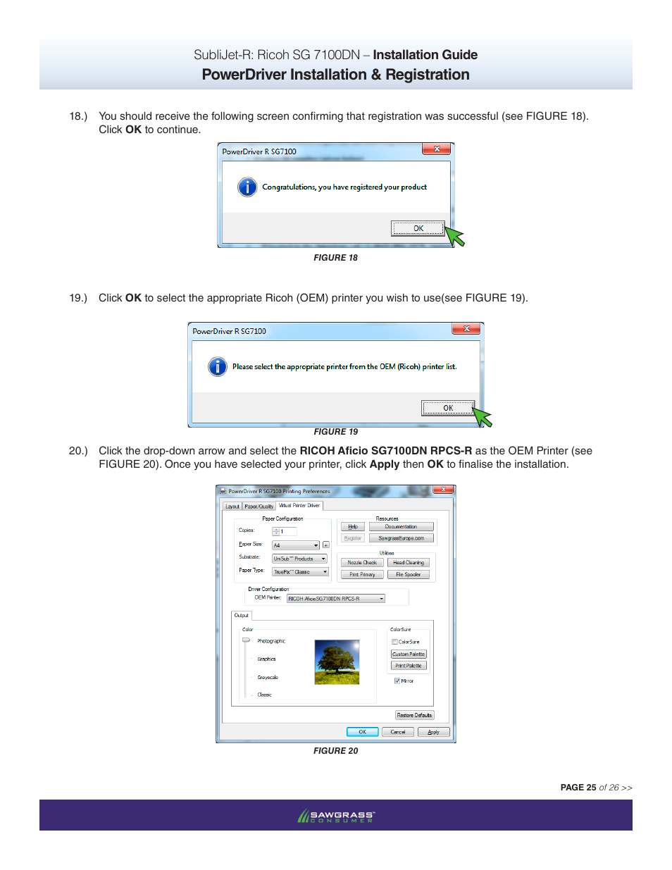 Powerdriver installation & registration | Xpres SubliJet R Ricoh SG7100DN (Windows Power Driver Setup): Power Driver Installation Guide User Manual | Page 25 / 26