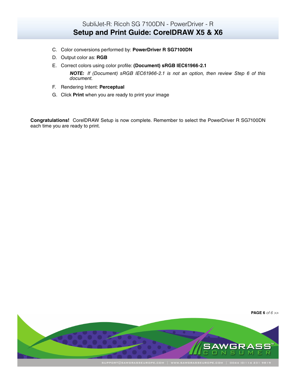 Setup and print guide: coreldraw x5 & x6, Sublijet-r: ricoh sg 7100dn - powerdriver - r | Xpres SubliJet R Ricoh SG7100DN (Windows Power Driver Setup): Print & Setup Guide CorelDRAW X5 - X6 User Manual | Page 6 / 6