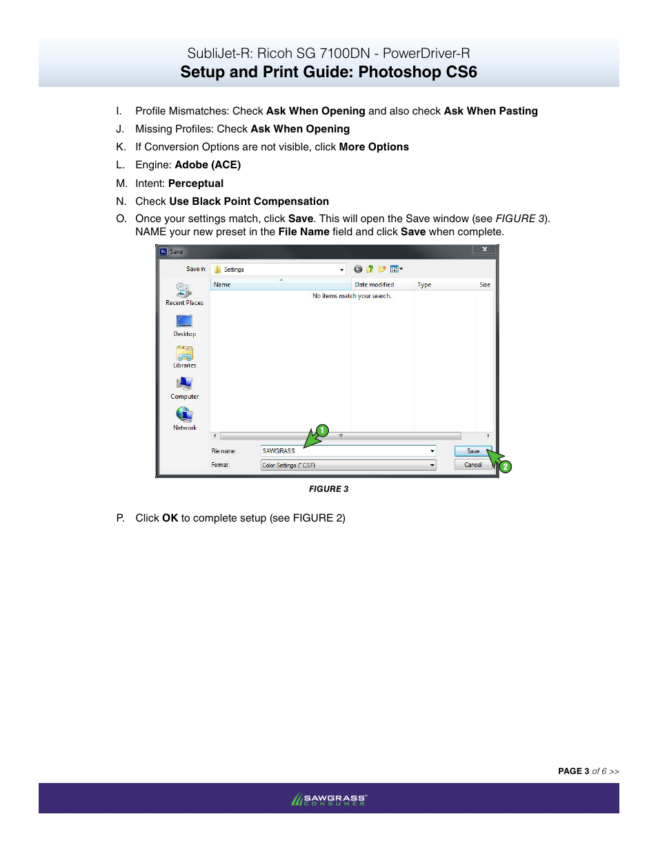 Setup and print guide: photoshop cs6, Sublijet-r: ricoh sg 7100dn - powerdriver-r | Xpres SubliJet R Ricoh SG7100DN (Windows Power Driver Setup): Print & Setup Guide Adobe Photoshop CS6 User Manual | Page 3 / 6