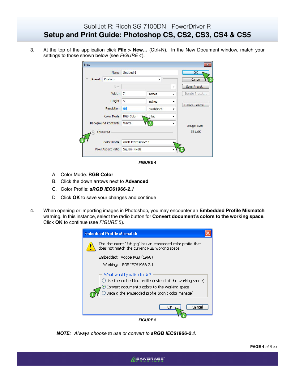 Sublijet-r: ricoh sg 7100dn - powerdriver-r | Xpres SubliJet R Ricoh SG7100DN (Windows Power Driver Setup): Print & Setup Guide Adobe Photoshop CS - CS5 User Manual | Page 4 / 6