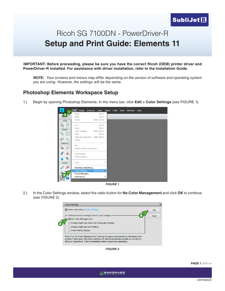 Xpres SubliJet R Ricoh SG7100DN (Windows Power Driver Setup): Print & Setup Guide Adobe Photoshop Elements 11 User Manual | 4 pages
