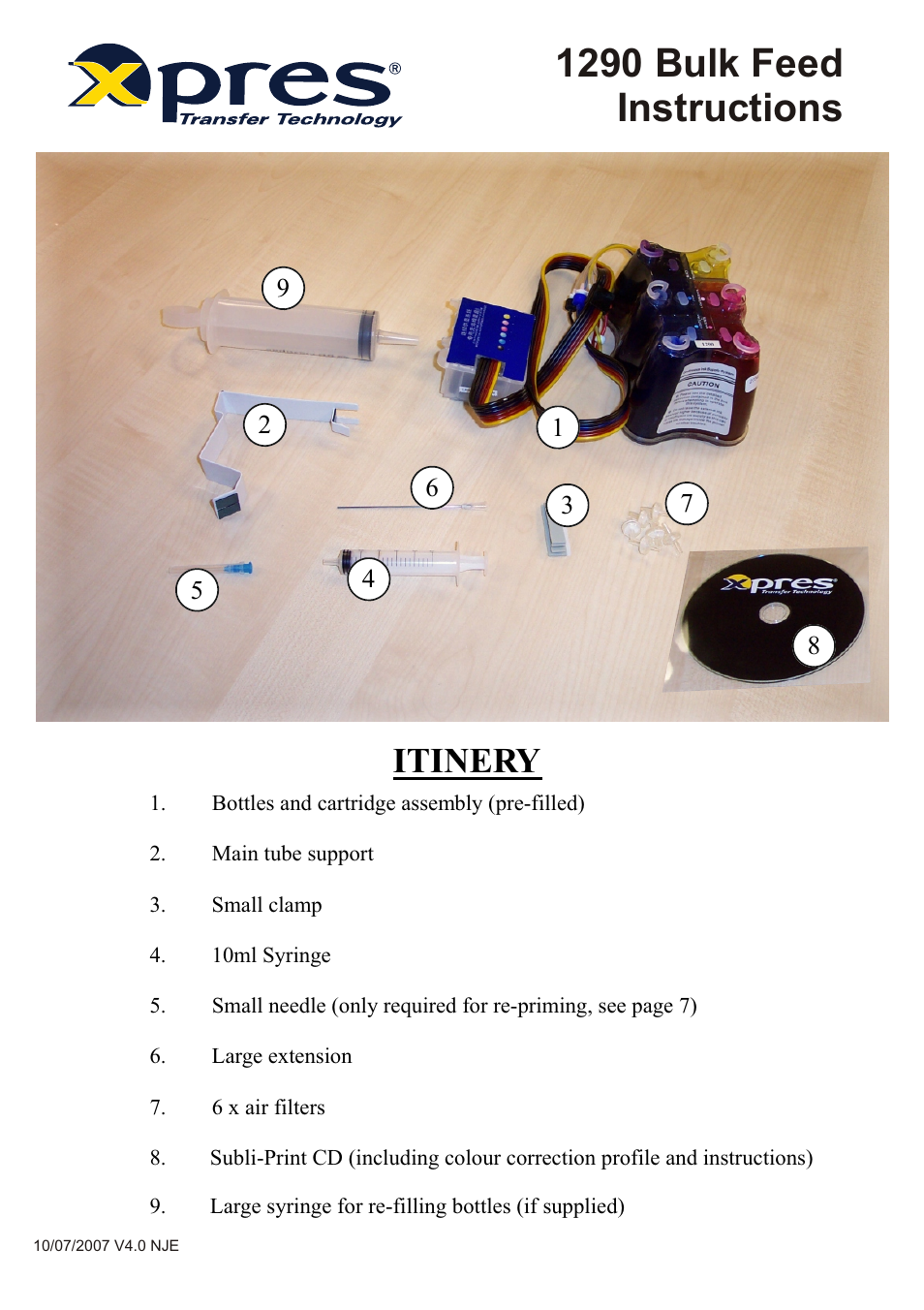 Xpres Subli-Print Epson 1290: Bulk Feed (XP5019 - Version 4) installation instructions User Manual | 7 pages