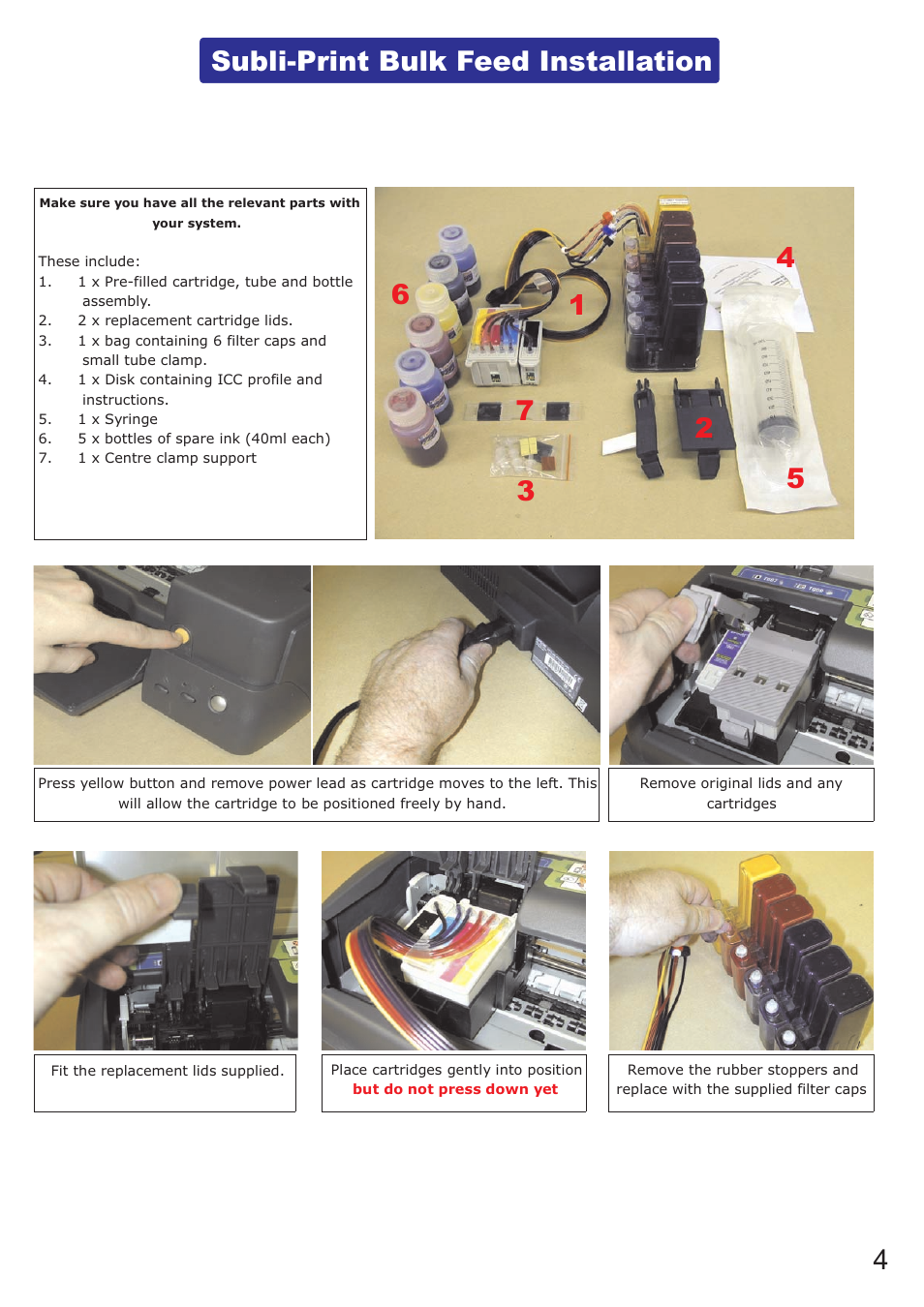 Subli-print bulk feed installation 4 | Xpres Subli-Print Epson 1290: Manual User Manual | Page 6 / 14