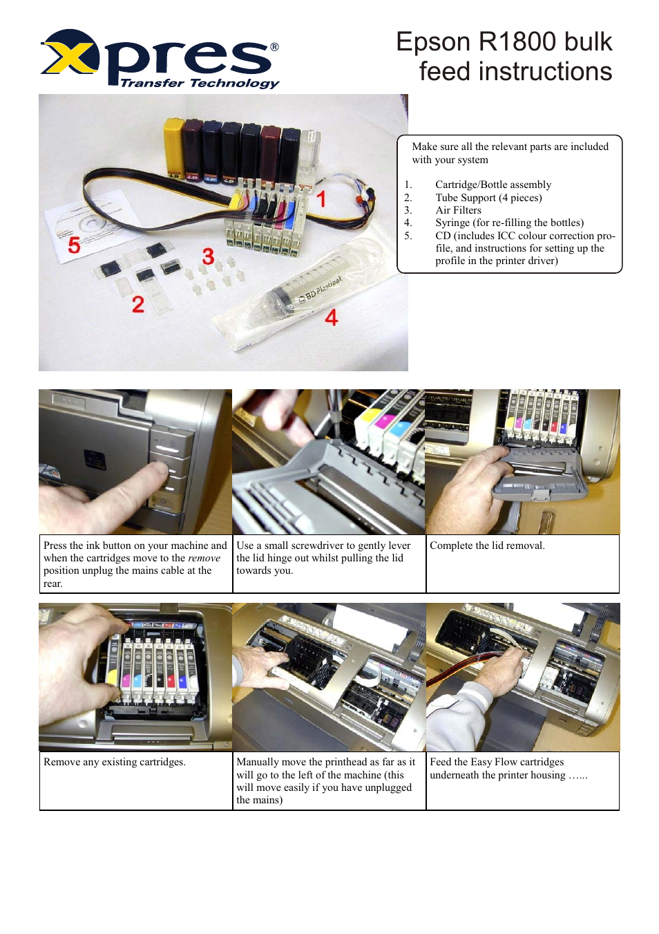 Xpres Subli-Print Epson R1800: bulk feed (series 3) installation instructions XP5031 User Manual | 3 pages