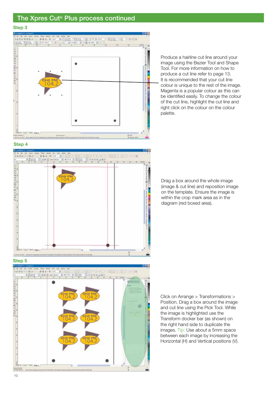 The xpres cut, Plus process continued | Xpres Cut Plus: Ultragraphics Roland GX-24 Manual User Manual | Page 10 / 16