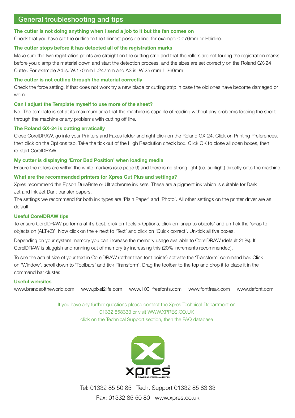 General troubleshooting and tips | Xpres Cut Plus: Ultragraphics Roland GX-24 Manual User Manual | Page 16 / 16