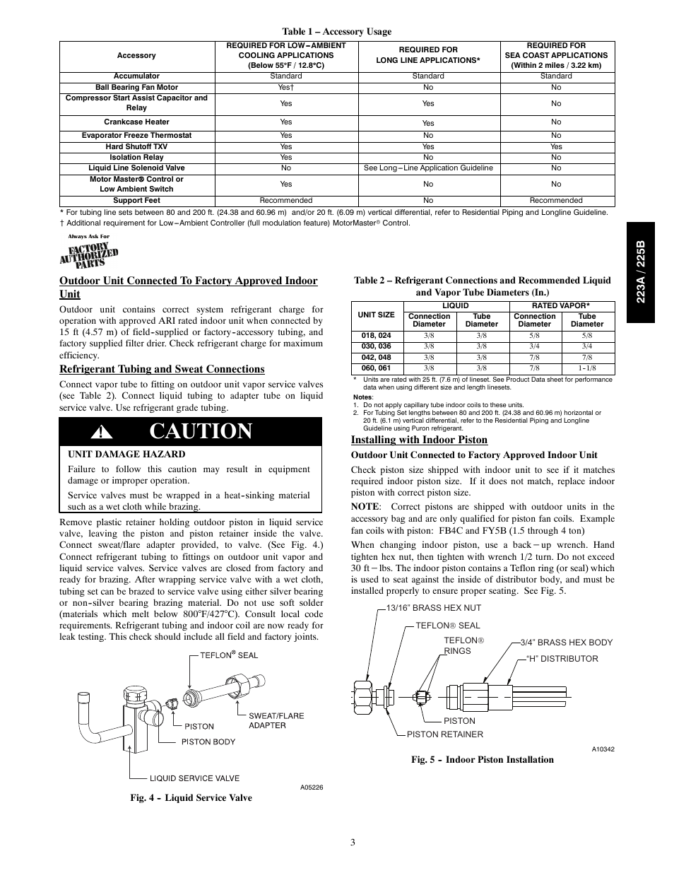 Caution, Refrigerant tubing and sweat connections, Installing with indoor piston | Bryant Preferredt Series with Puronr Refrigerant 223A User Manual | Page 3 / 10