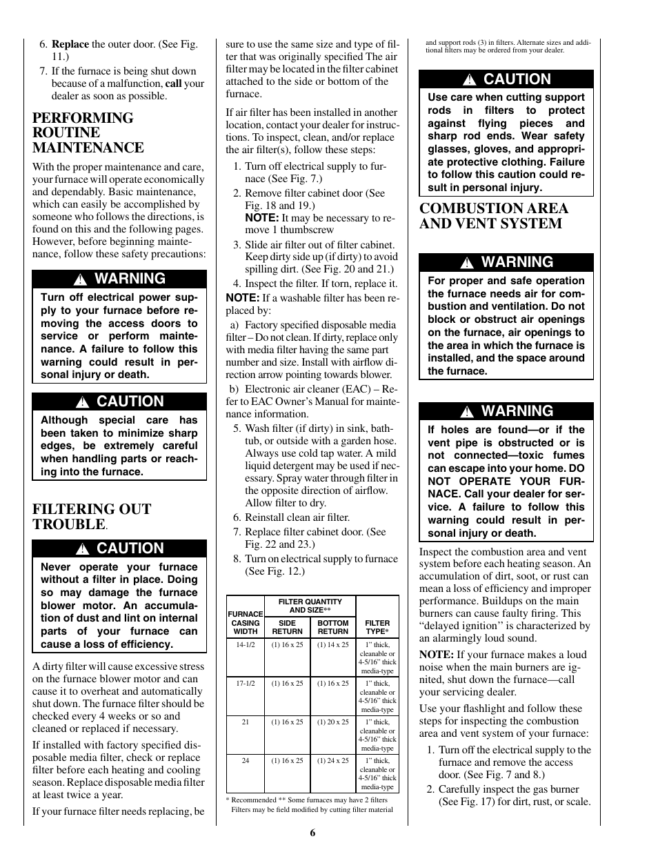 Performing routine maintenance, Filtering out trouble, Warning | Caution, Combustion area and vent system | Bryant 310 User Manual | Page 6 / 8
