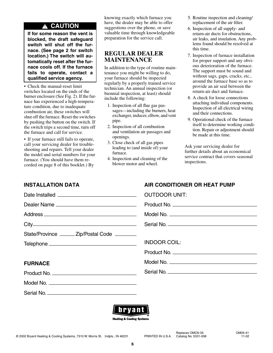 Regular dealer maintenance, Caution | Bryant 310 User Manual | Page 8 / 8