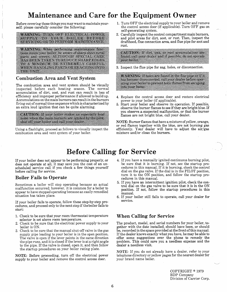 Maintenance and care for the equipment owner, Before calling’ for service, Combustion area and vent system | Boiler fails to operate, When calling for service | Bryant 39006DP4-A User Manual | Page 6 / 6