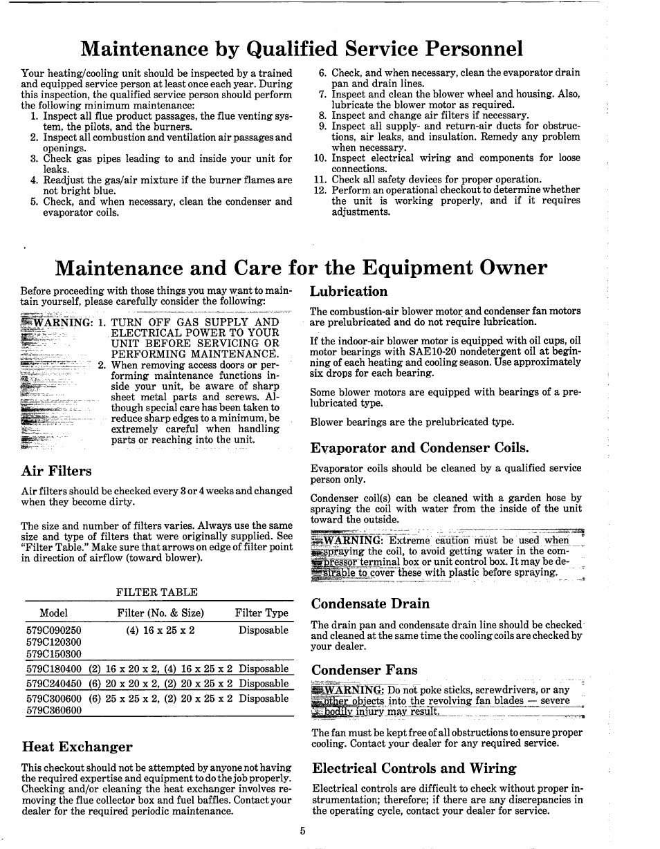 Maintenance by qualified service personnel, Maintenance and care for the equipment owner, Air filters | Heat exchanger, Lubrication, Evaporator and condenser coils, Condensate drain, Condenser fans, Electrical controls and wiring | Bryant PAYNE 579C User Manual | Page 5 / 6