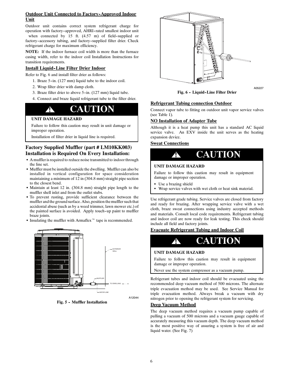 Caution | Bryant EVOLUTIONR EXTREME 280ANV User Manual | Page 6 / 18