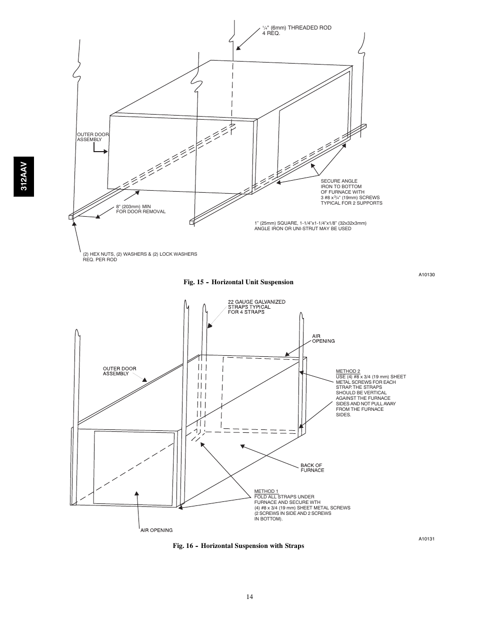 312aa v, Fig. 15 -- horizontal unit suspension, Fig. 16 -- horizontal suspension with straps | Bryant 312AAV/JAV User Manual | Page 14 / 56
