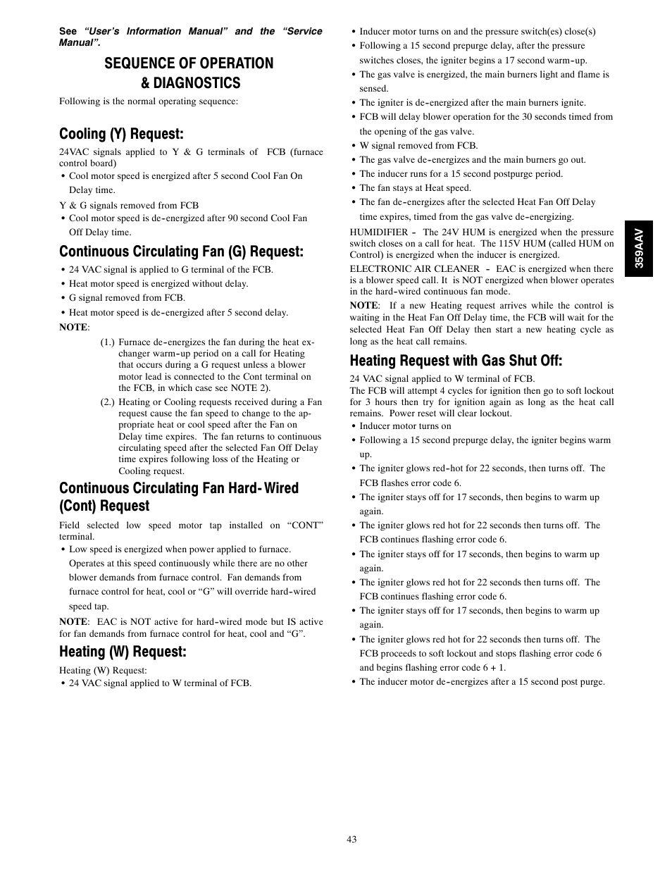 Sequence of operation & diagnostics, Cooling (y) request, Continuous circulating fan (g) request | Heating (w) request, Heating request with gas shut off | Bryant 4-WAY MULTIPOISE 359AAV User Manual | Page 43 / 44