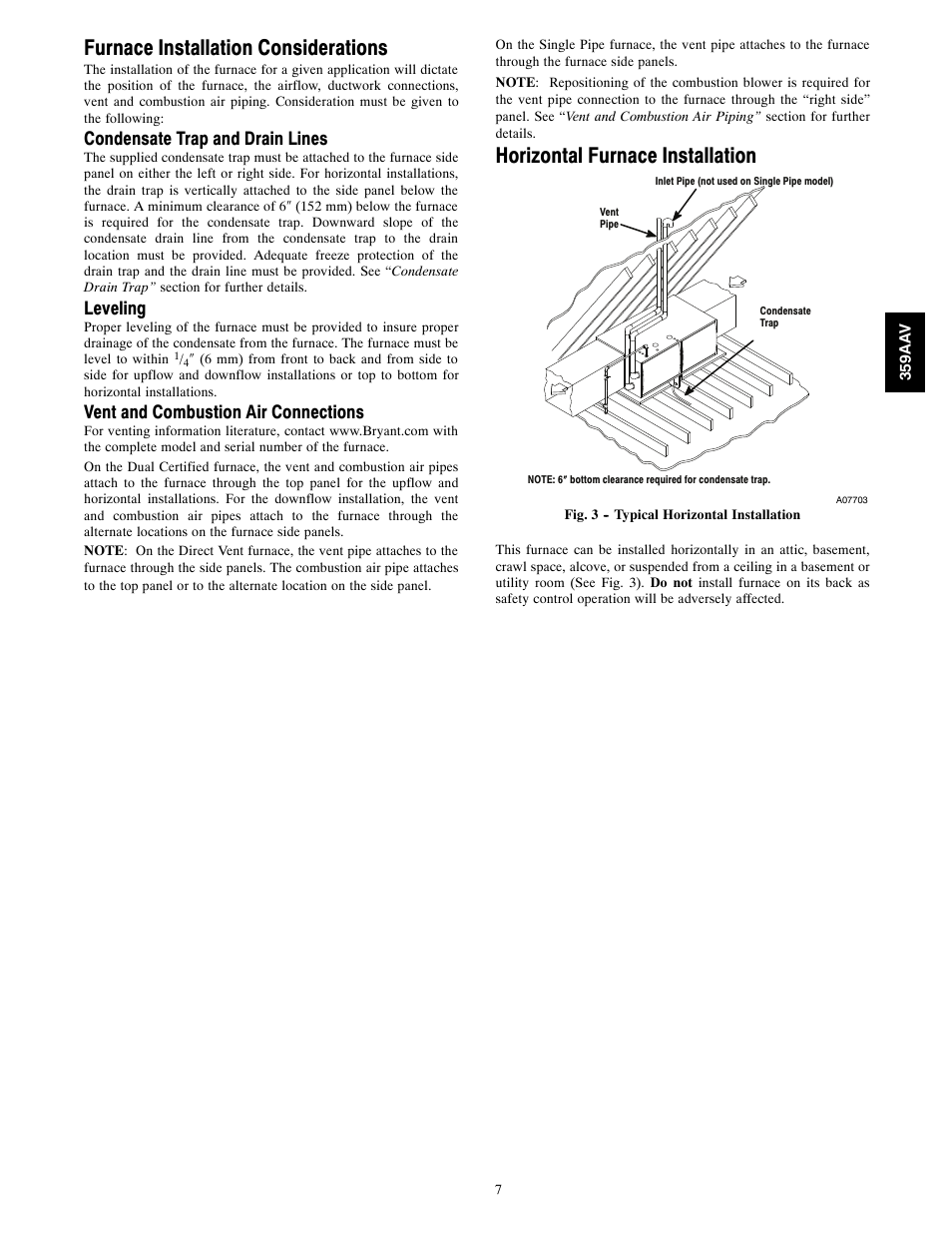 Furnace installation considerations, Horizontal furnace installation, Condensate trap and drain lines | Leveling, Vent and combustion air connections | Bryant 4-WAY MULTIPOISE 359AAV User Manual | Page 7 / 44