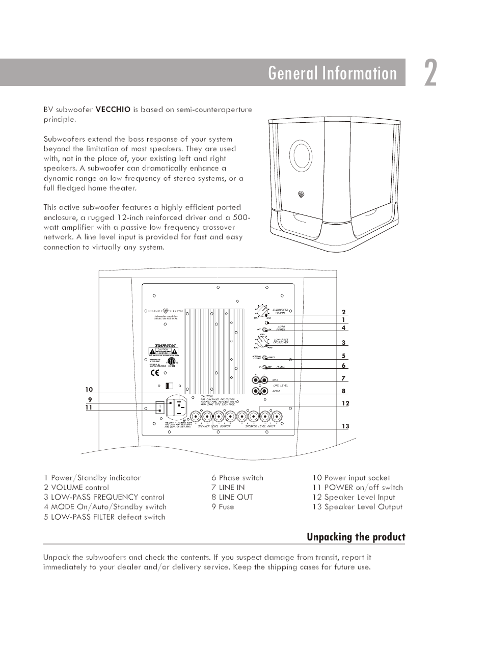 General information, Unpacking the product | Bolzano Villetri BV Subwoofer VECCHIO User Manual | Page 3 / 7