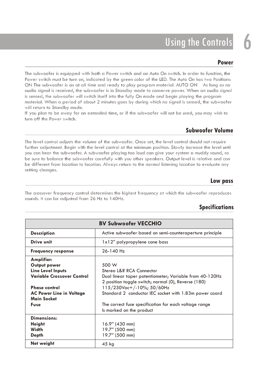 Using the controls | Bolzano Villetri BV Subwoofer VECCHIO User Manual | Page 7 / 7
