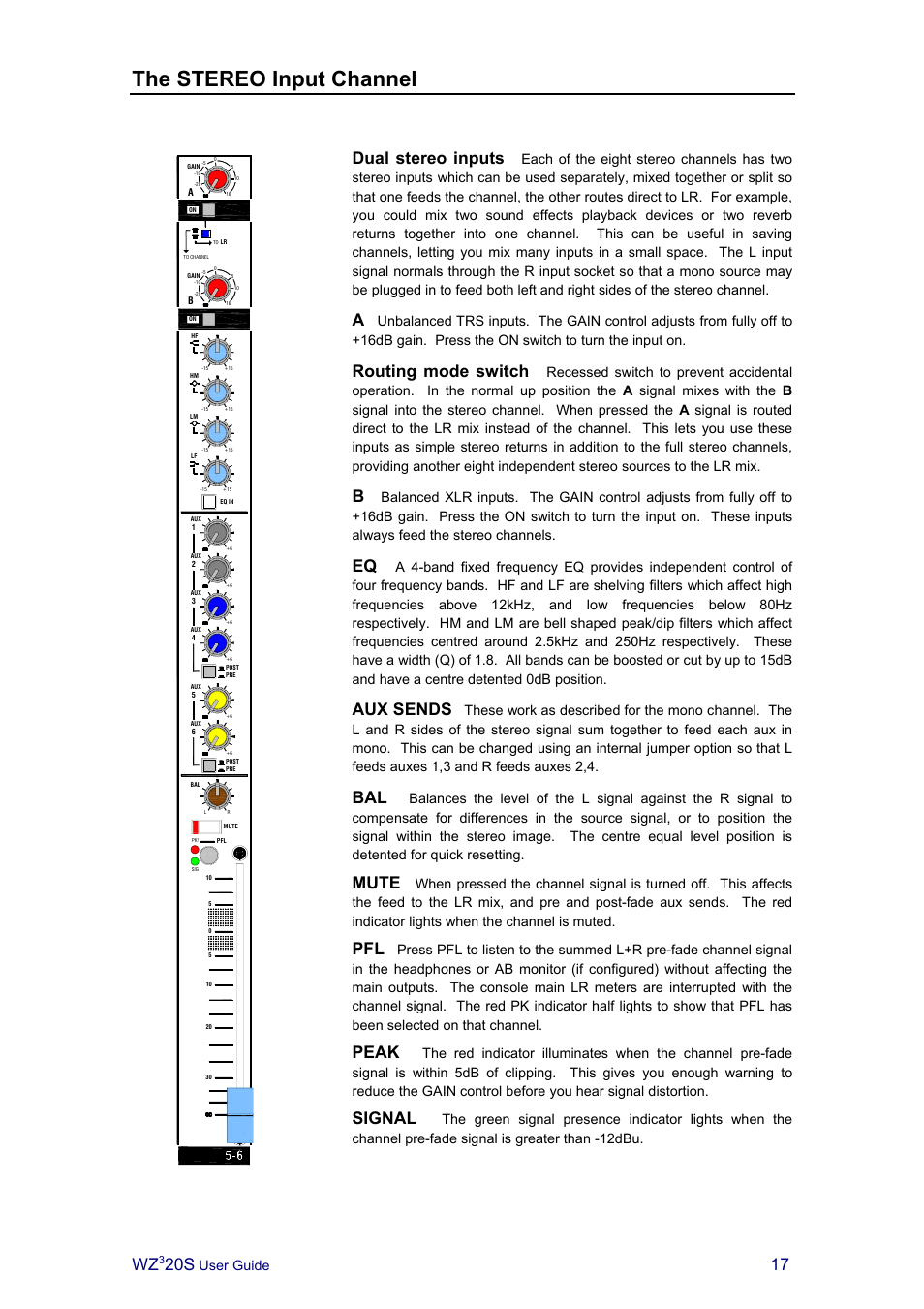 The stereo input channel, Dual stereo inputs, Routing mode switch | Aux sends, Mute, Peak, Signal, User guide | Allen&Heath MIXWIZARD3 20S User Manual | Page 17 / 32